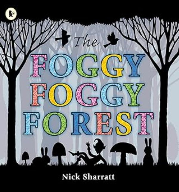 Book cover image of The Foggy Foggy Forest